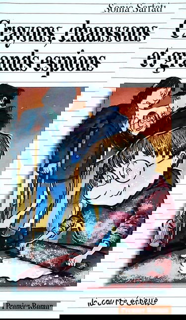 Crayons, chaussons et grands espions