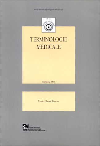 Terminologie médicale: Première SMS