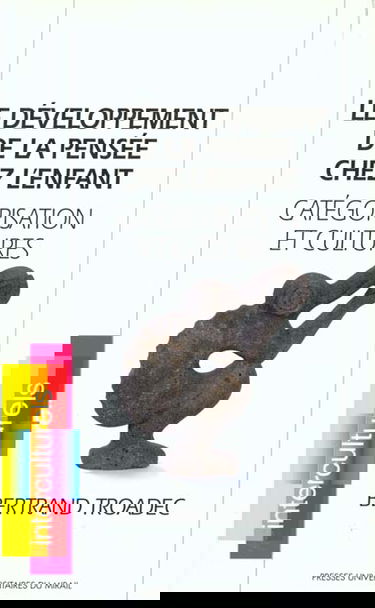 Le développement de la pensée chez l'enfant : catégorisation et cultures