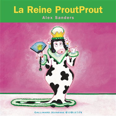 La reine ProutProut
