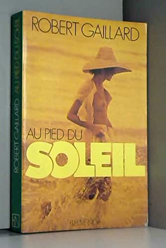 Au pied du soleil / roman