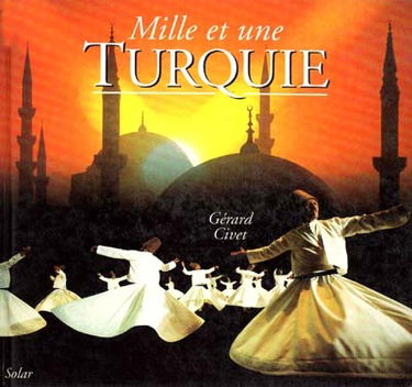 Mille et une Turquie