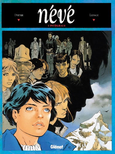 Névé : l'intégrale (tomes 1-5)