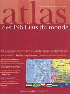 Atlas des 196 Etats du monde : statistiques et drapeaux