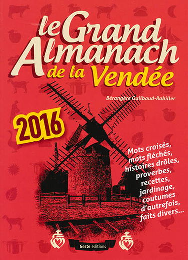 Le grand almanach de la Vendée 2016