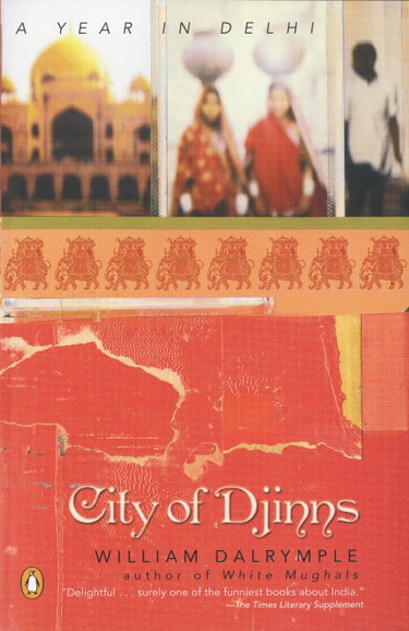 Couverture de City of Djinns: A Year in Delhi