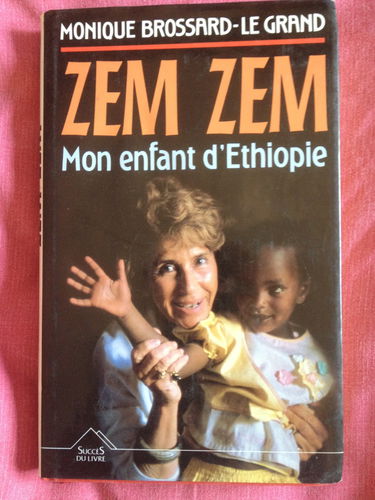 Zem Zem: Mon enfant d'Éthiopie