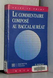 Le commentaire composé au baccalauréat