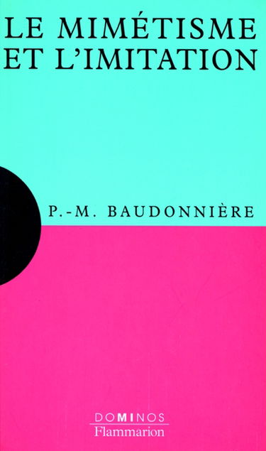Le mimétisme et l'imitation