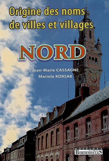 Origine des noms de villes et villages du Nord