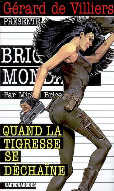 Quand la tigresse se déchaîne