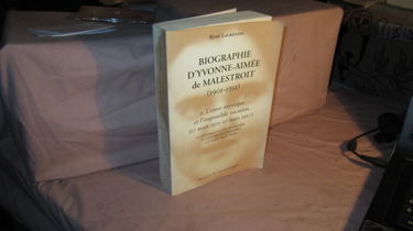 Biographie d'Yvonne-Aimée de Malestroit (1901-1951). Vol. 2. L'essor mystique et l'impossible vocation : 18 mars 1922-17 mars 1927