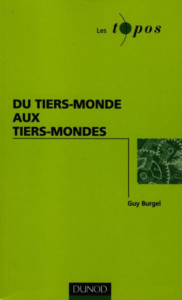 Du tiers-monde aux tiers-mondes
