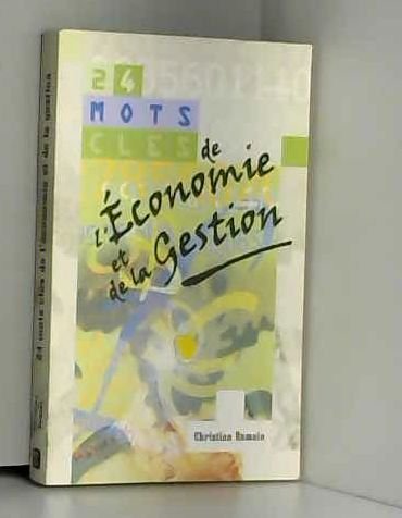 24 Mots Cles de l'Économie et de la Gestion