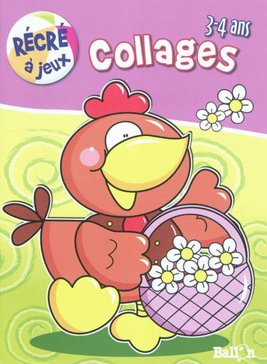 Collages, 3-4 ans : poule