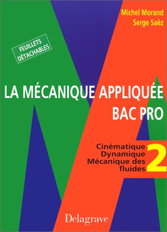 La mécanique appliquée bac pro 2