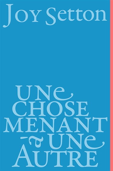 Une chose menant à une autre