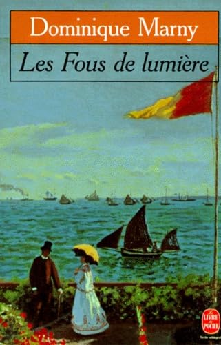 Les Fous de lumière