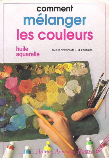 Comment mélanger les couleurs