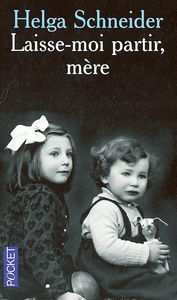 Laisse-moi partir, mère