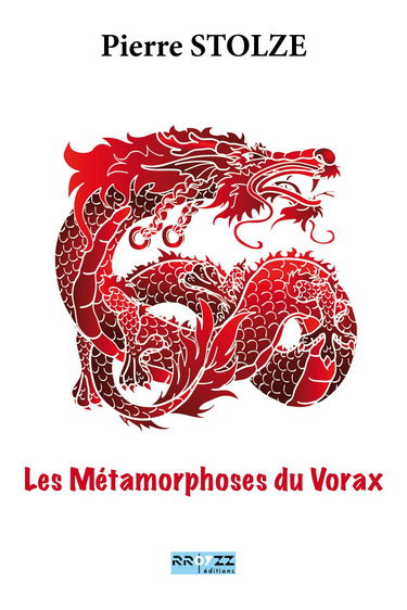 Les métamorphoses du Vorax