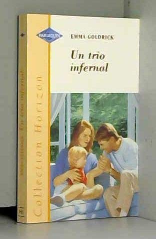 UN TRIO INFERNAL