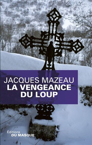 La vengeance du loup