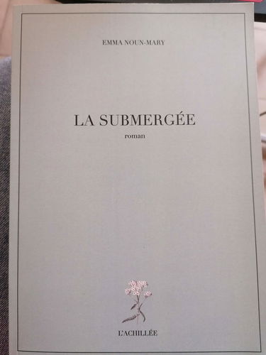 la submergée [Paperback] emma noun-mary [Paperback] emma noun-mary [Paperback] emma noun-mary [Paperback] emma noun-mary [Paperback] emma noun-mary [Paperback] emma noun-mary [Paperback] emma noun-mary [Paperback] emma noun-mary [Paperback] emma noun-mary