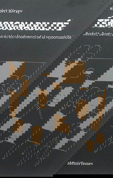 Témoignabilité : Beckett, Dante, Levi et les fondements de la responsabilité