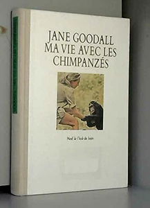 Ma vie avec les chimpanzés