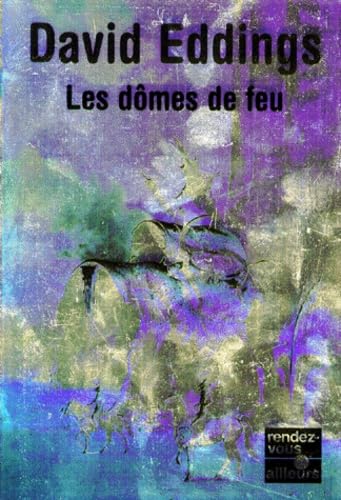 Les dômes de feu