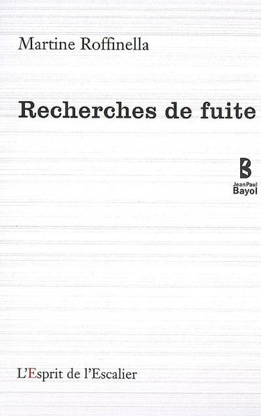 Recherches de fuite : histoires