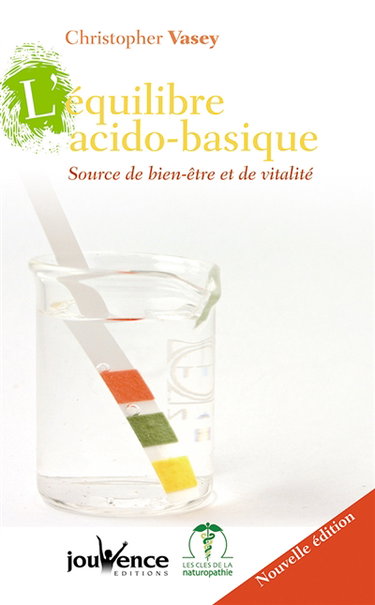 L'équilibre acido-basique : source de bien-être et de vitalité