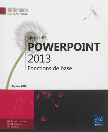 PowerPoint 2013 : fonctions de base