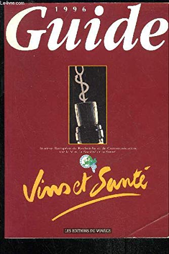 1996 GUIDE VINS ET SANTE