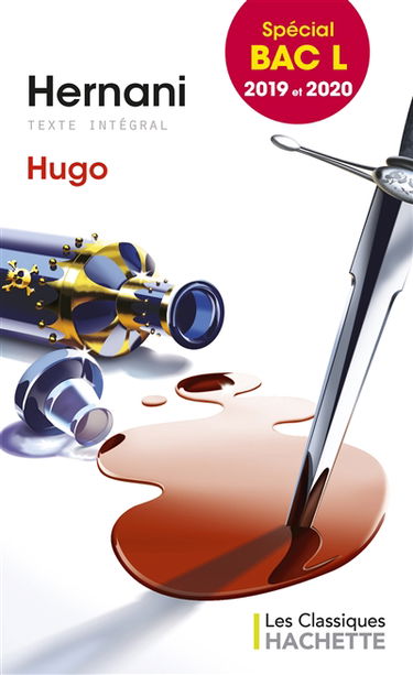 Hernani : théâtre, texte de l'édition de 1830 : texte intégral, spécial bac L 2019 et 2020