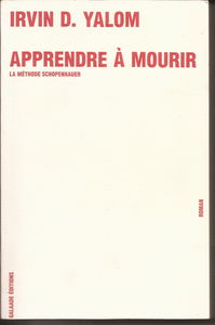 Apprendre à mourir. La méthode Schopenhauer