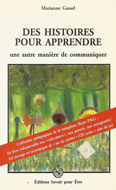 Histoires pour apprendre / une autre manier