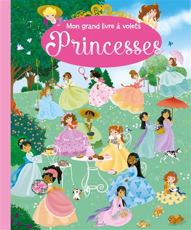 Princesses : mon grand livre à volets