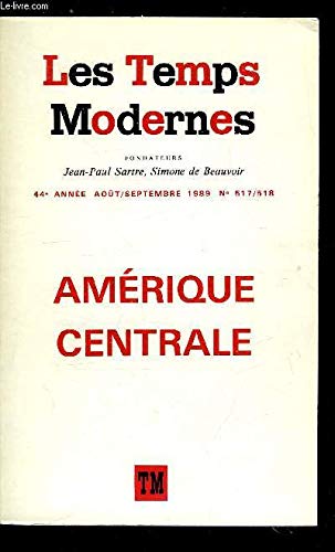 Couverture de Les temps modernes, n° 517/518 aout-septembre 1989 : Amerique Centrale