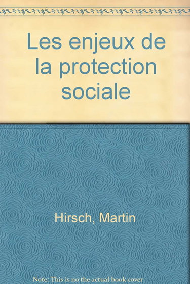 Les enjeux de la protection sociale