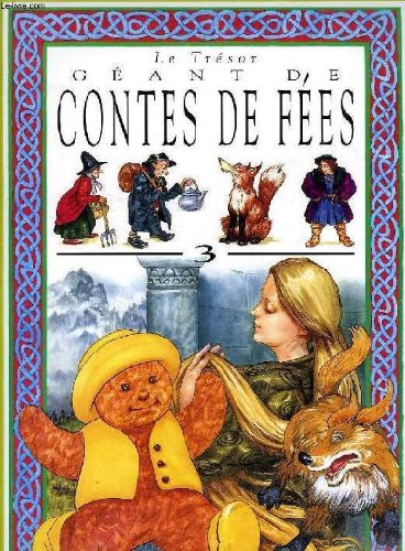 Couverture de LE TRESOR GEANT DE CONTES DE FEES, N° 3 par COLLECTIF