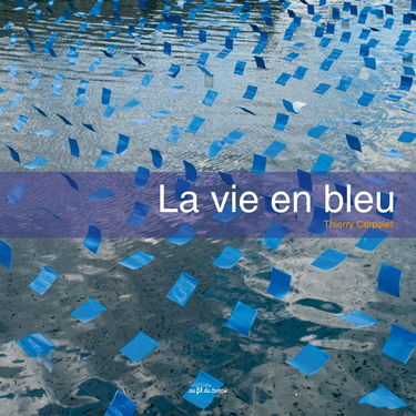 La vie en bleu