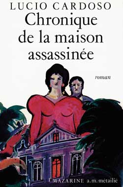 Couverture de Chronique de la maison assassinée