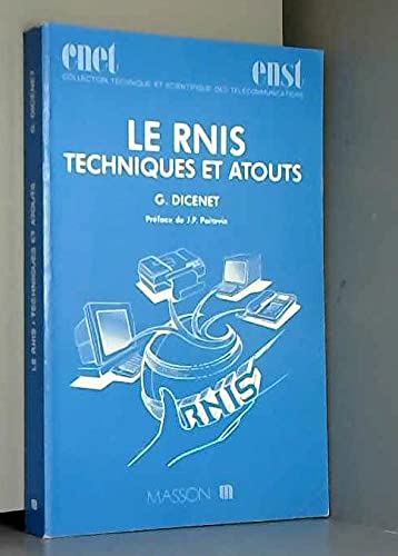 Le RNIS (Réseau numérique à intégration de services)