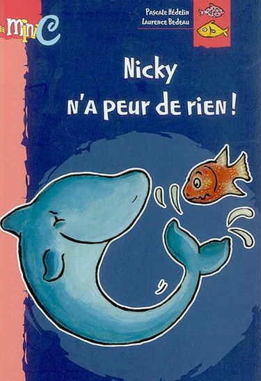Nicky n'a peur de rien