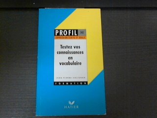 Testez vos connaissances en vocabulaire