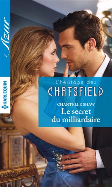 Le secret du milliardaire : l'héritage des Chatsfield