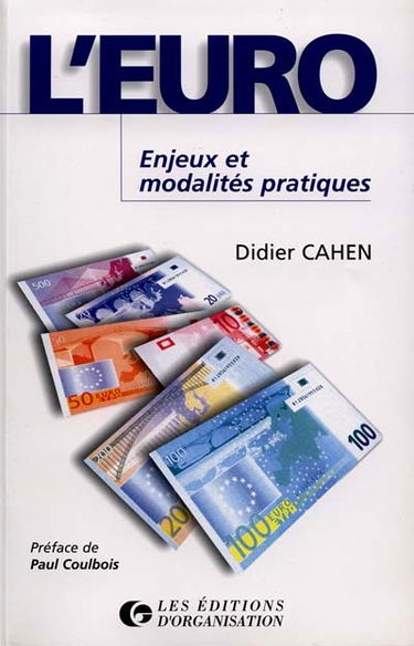 L'euro : enjeux et modalités pratiques
