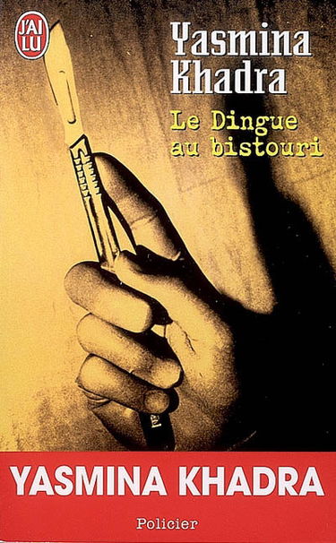 Le dingue au bistouri